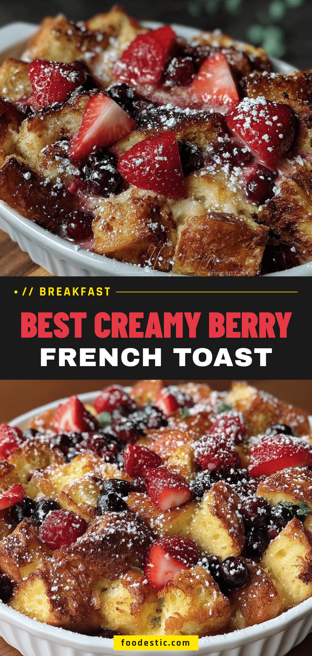 make ahead berry French toast casserole recipe