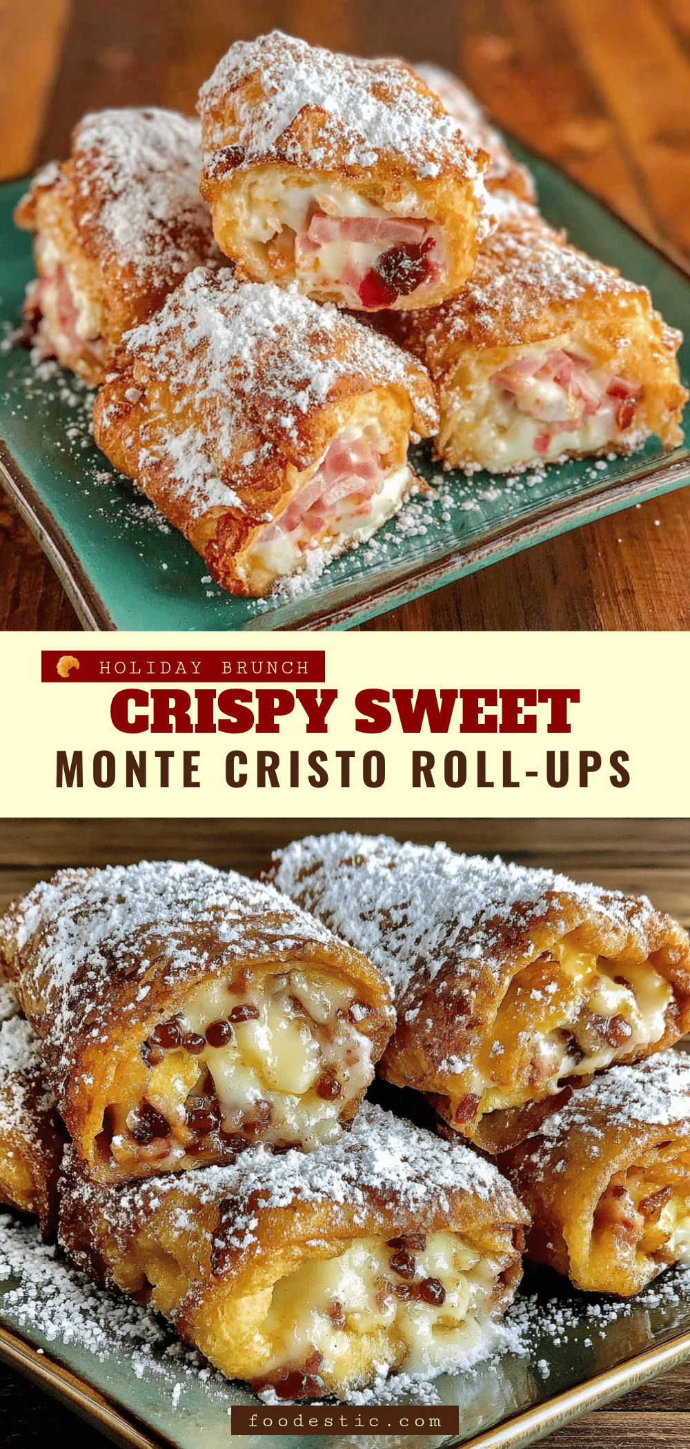 Crispy Monte Cristo Roll-Ups recipe